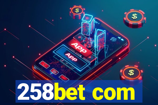 258bet com